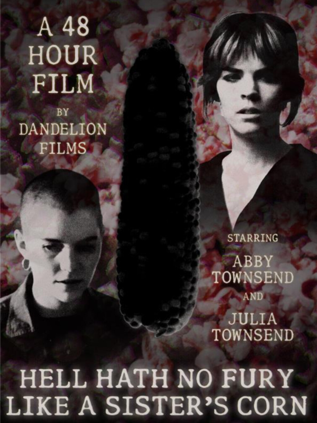 Filmposter for Hell Hath No Fury Like A Sister's Corn